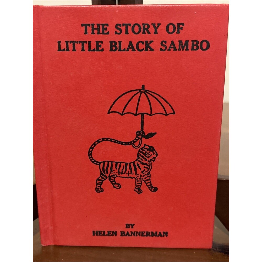 BOOK: The Story of Little Black Sambo by Helen Bannerman Only Authorized Amer Ed